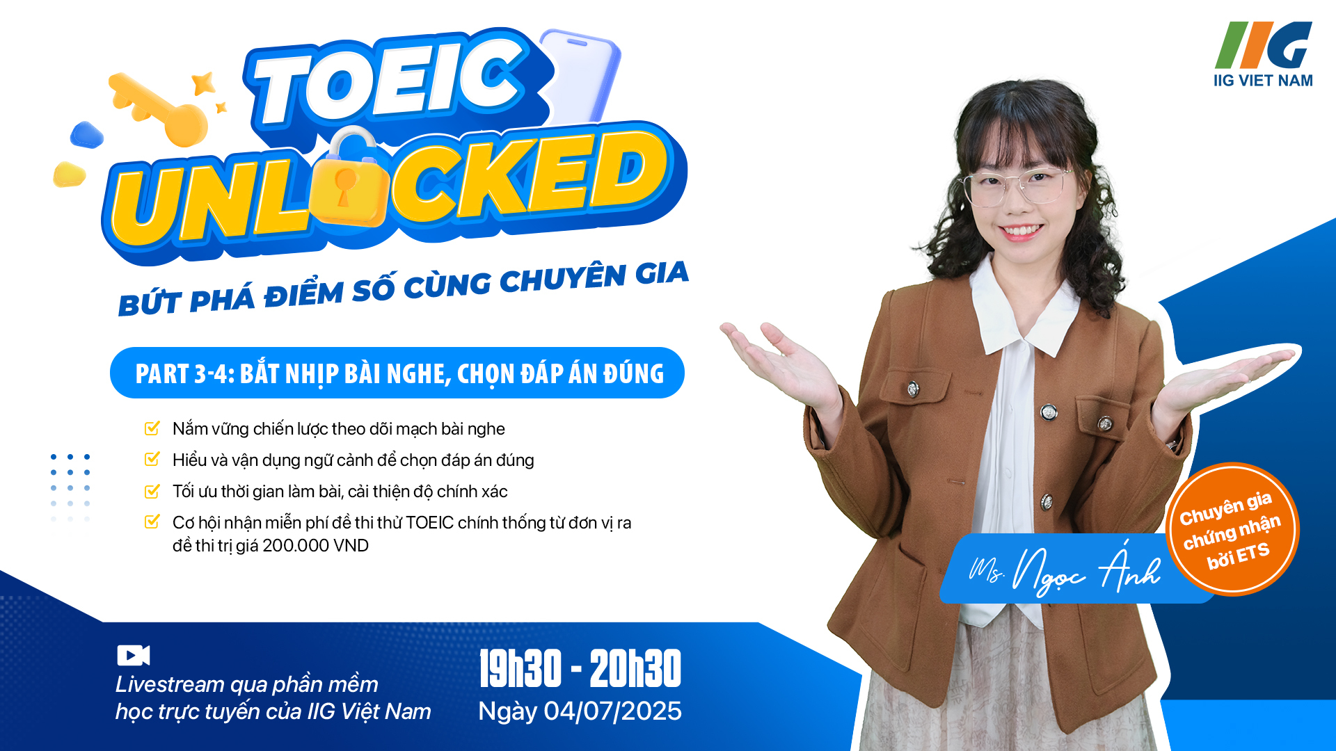 Hướng dẫn làm bài Part 3-4 TOEIC Listening | Webinar 03 TOEIC Unlocked: Bứt phá điểm số TOEIC